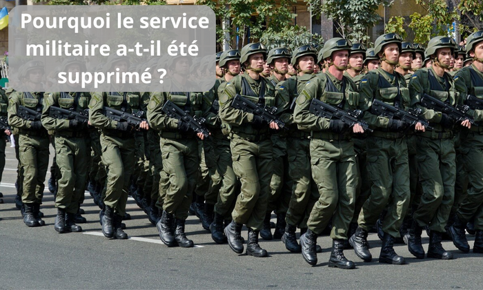 pourquoi le service militaire a-t-il été supprimé